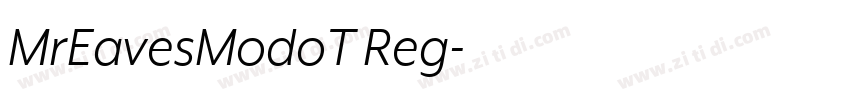 MrEavesModoT Reg字体转换